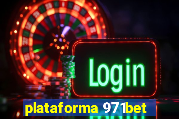 plataforma 971bet